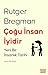 Çoğu İnsan İyidir: Yeni Bir...