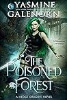 The Poisoned Forest (Hedge Dragon Series, #1) The Poisoned Forest (Hedge Dragon Series, #1)