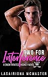 Two for Interference by Lasairiona E. McMaster