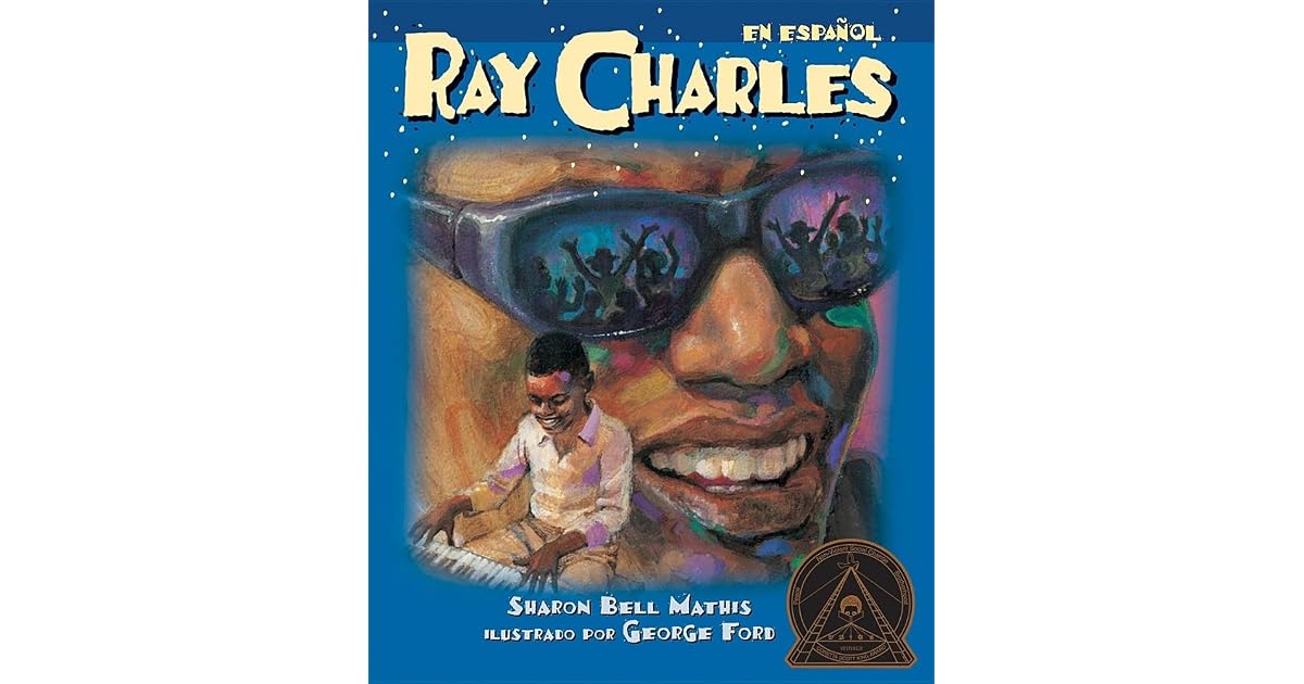Ray Charles by Sharon Bell Mathis