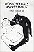 Homosexuals Anonymous: A Psychoanalytic and Theological Analysis of Colin Cook and His Cure for Homosexuality