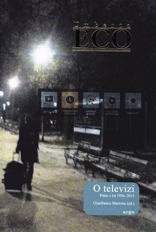 O televizi - Práce z let 1956-2015