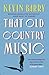 That Old Country Music
