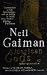 American Gods: The Author's Preferred Text