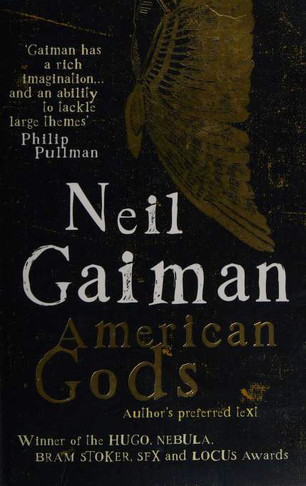 American Gods: The Author's Preferred Text