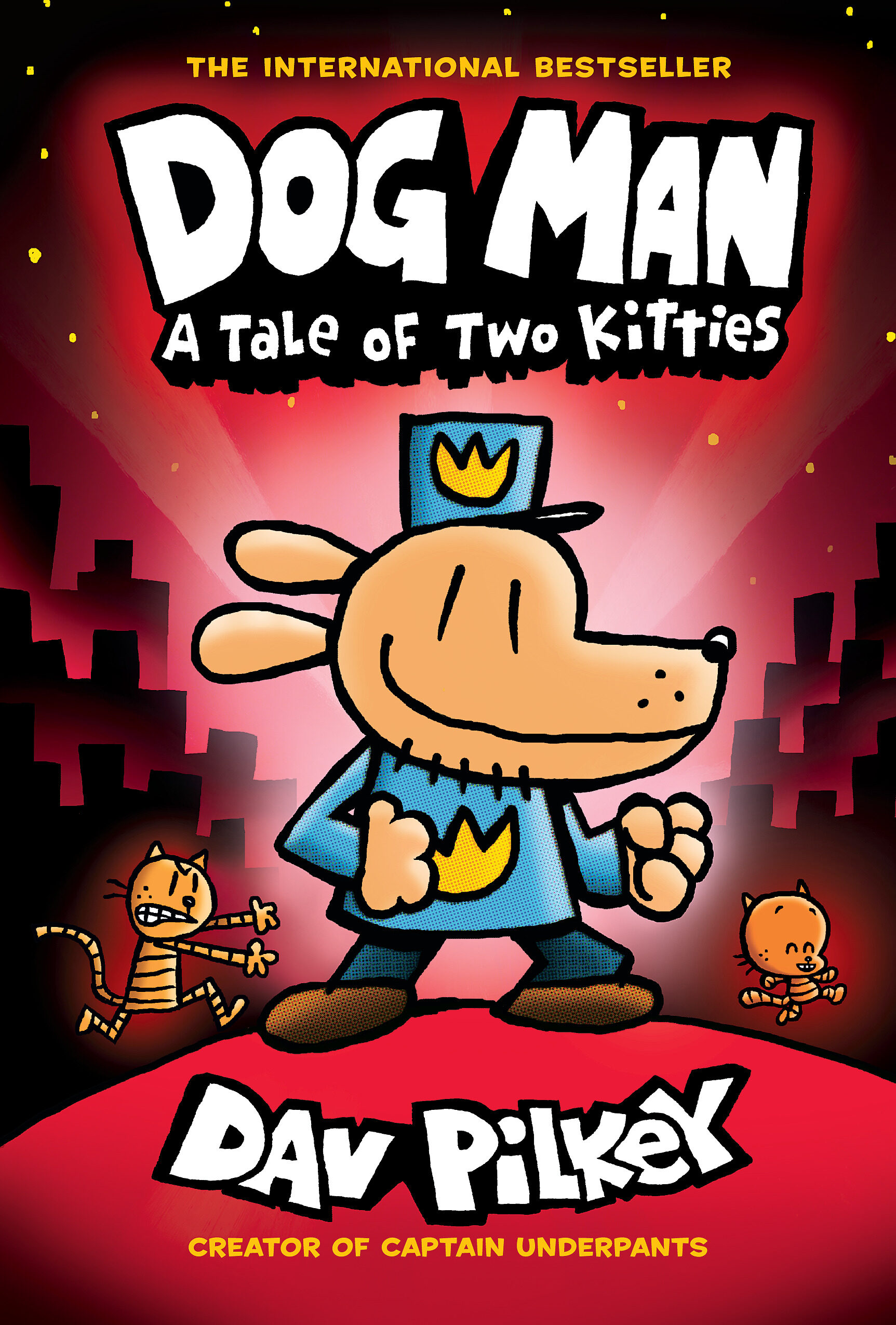 Book cover: Dog Man: A Tale of Two Kitties (Dog Man #3) by Dav Pilkey