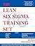The Lean Six Sigma Training...