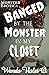 Banged by the Monster in My Closet by Wanda Violet O.