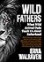 Wild Fathers by Erna Walraven