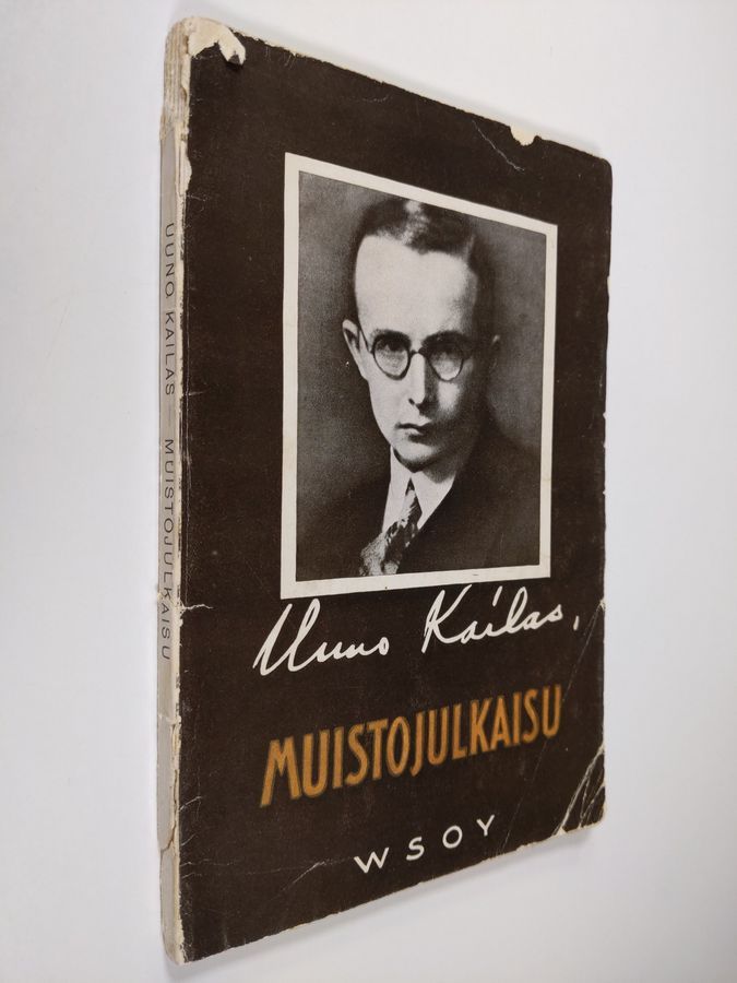 Uuno Kailas - Muistojulkaisu