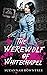 The Werewolf of Whitechapel (Miss Sharp's Monsters #1)