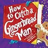 How to Catch a Gi...