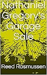 Nathaniel Gregory's Garage Sale
