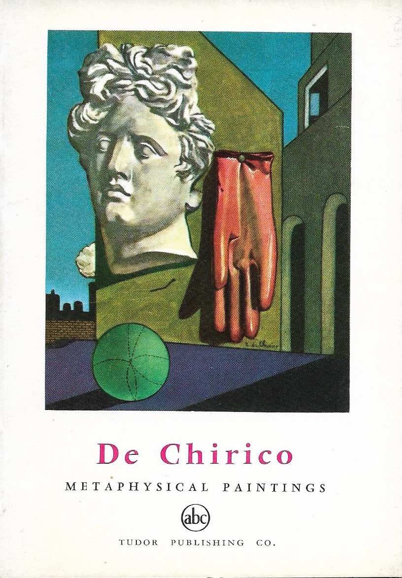 De Chirico: Metaphysical Paintings (Petite Encyclopedie De L'Art, #46)