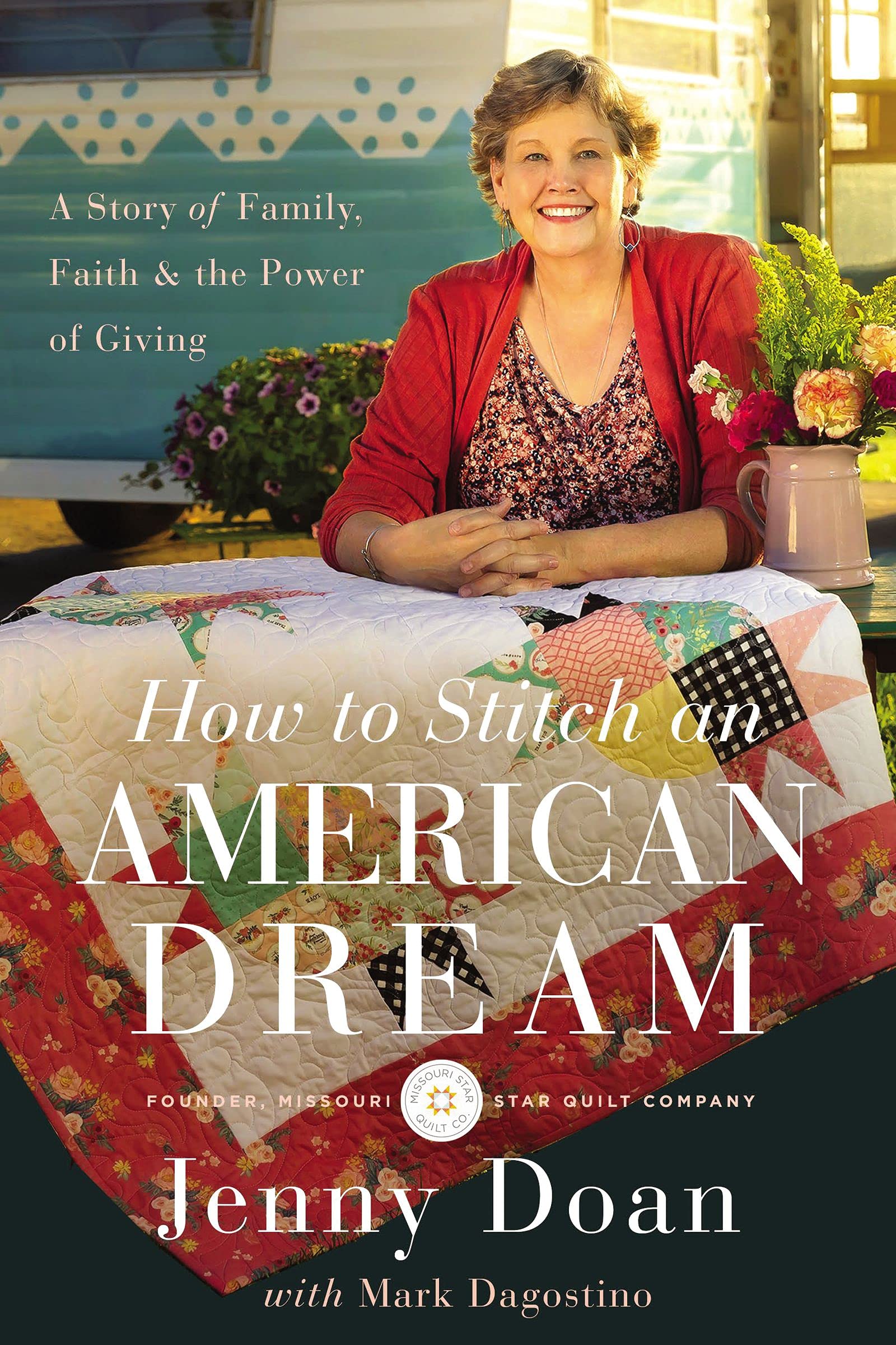 How to Stitch an American Dream: A Story of Family, Faith and the Power of Giving (Kindle Edition)
