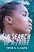 In Search Of A Tribe