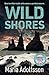 Wild Shores