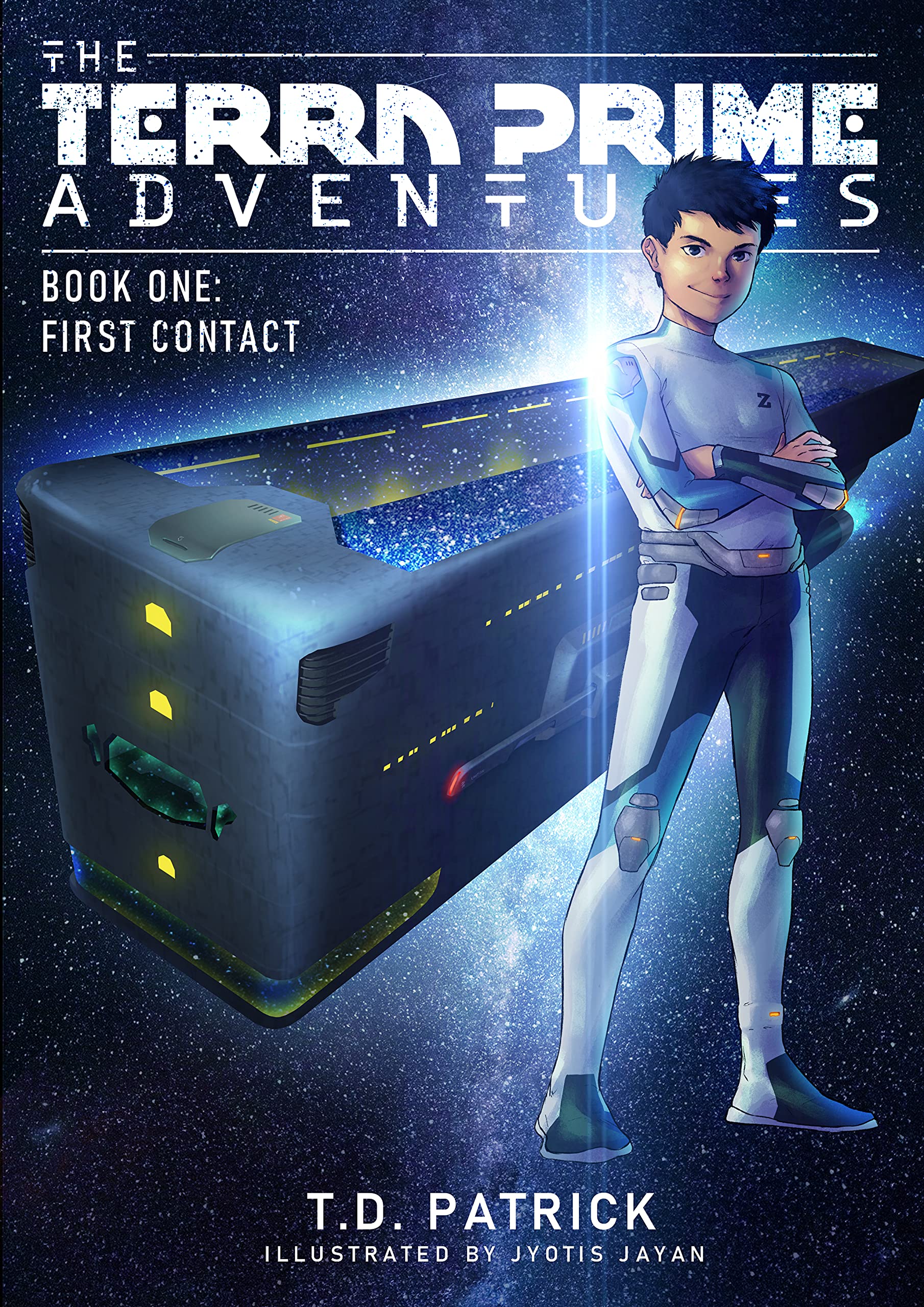 First Contact: The Terra Prime Adventures Book 1 (Kindle Edition)