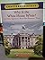 Why is the White House White? And Other Questions About Our Presidents' Home