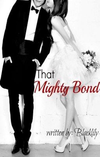 That Mighty Bond