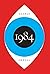 1984 by George Orwell 1984 by George Orwell