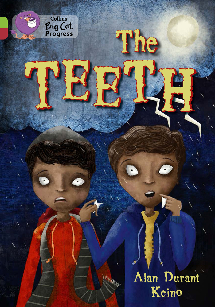 The Teeth: Band 11 Lime/Band 14 Ruby (Collins Big Cat Progress)