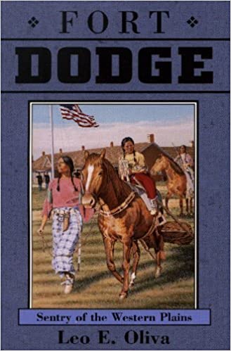Fort Dodge: Sentry of the Western Plains (Paperback)