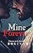 Mine Forever (In The Network #2)
