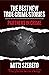The Best New True Crime Stories by Mitzi Szereto The Best New True Crime Stories by Mitzi Szereto