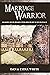 Marriage Warrior: Sharpen Your Sword. Win Her Heart. Live in Peace.