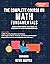 The Complete Course On Math Fundamentals