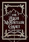 The High Mountain Court by A.K. Mulford