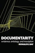 Documentarity: Evidence, Ontology, and Inscription