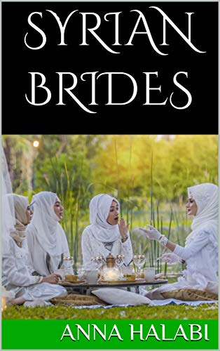 Syrian Brides (Short Stories about Syrian Women #1)