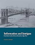 Information and Intrigue: From Index Cards to Dewey Decimals to Alger Hiss