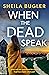 When the Dead Speak (Eastbourne Murder Mystery, #2)