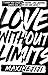 Love Without Limits (Love Trilogy, #1)