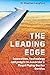 The Leading Edge: Innovatio...
