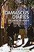 Damascus Diaries by Peter  Clark