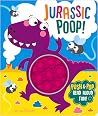 Jurassic Poop! (Push Pop Bubble Books) Jurassic Poop! (Push Pop Bubble Books)