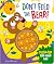 Don't Feed the Bear! (Push Pop Bubble Books)