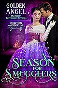 A Season for Smugglers (Deception and Discipline, #3)