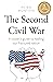 The Second Civil War by Peter Montoya