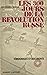 Les 300 jours de revolution russe