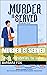 Murder Is Served: Short mysteries to solve (Mysteries to Solve for Amateur Sleuths)