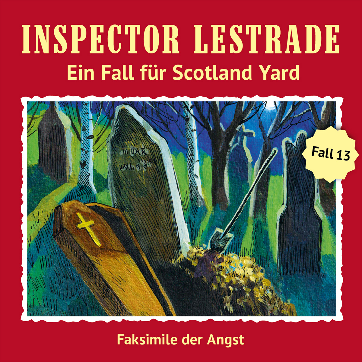 Faksimile der Angst (Inspector Lestrade: Ein Fall für Scotland Yard 13)