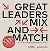Great Leaders Mix And Match: Get Ready For The Future With The ideaDJ Strategy