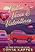 Vistas, Vices, & Valentines (Camper & Criminals, #24) by Tonya Kappes