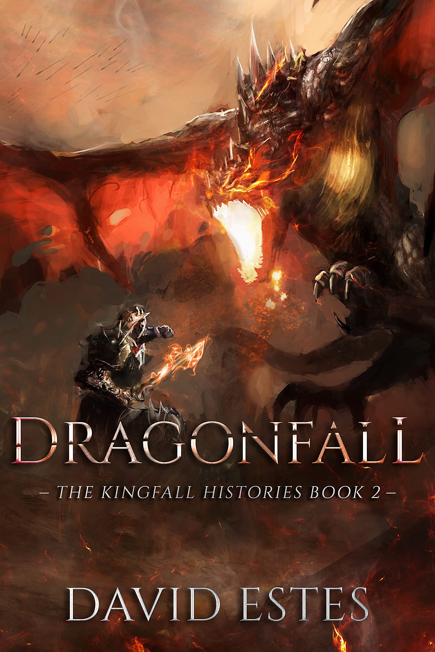 Dragonfall (The Kingfall Histories, #2)
