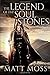 The Legend of the Soul Stones by Matt Moss